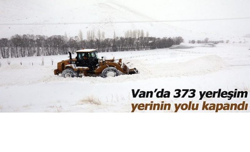 Van’da 373 yerleşim yerinin yolu kapandı