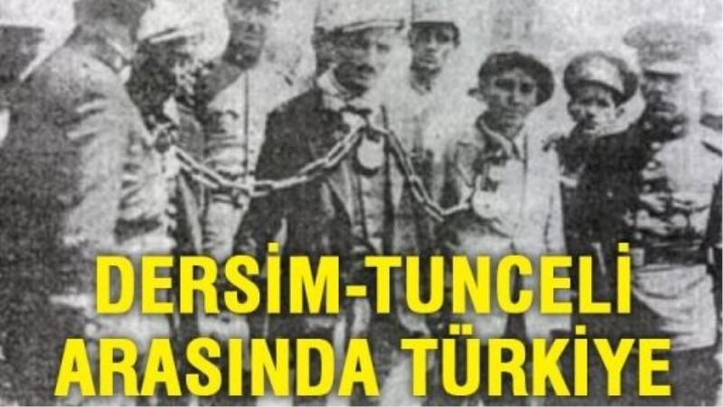 Dersim-Tunceli arasında Türkiye