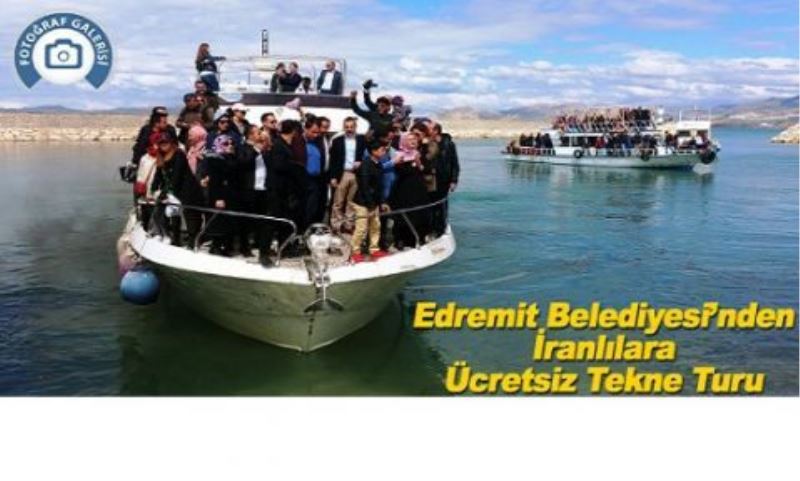 Edremit Belediyesi’nden İranlılara ücretsiz tekne turu
