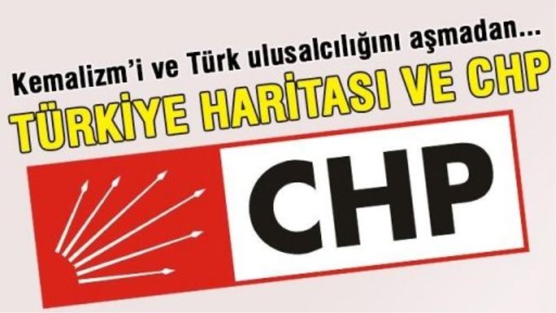 Türkiye haritası ve CHP!
