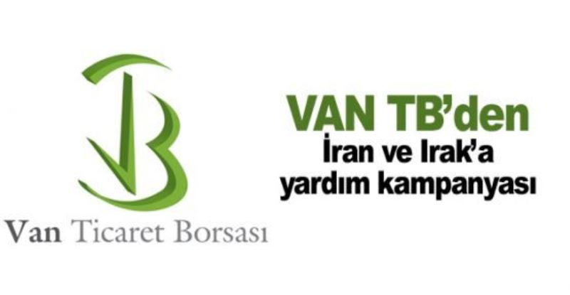 VAN TB’den, İran ve Irak için kampanya...