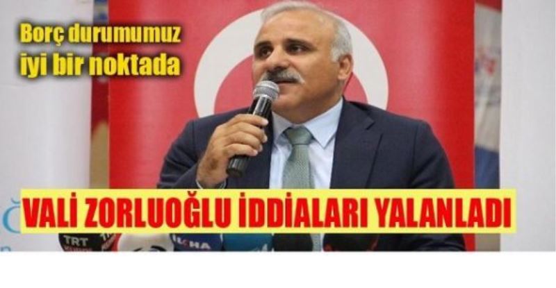 Van Valisi Zorluoğlu iddiaları yalanladı: 