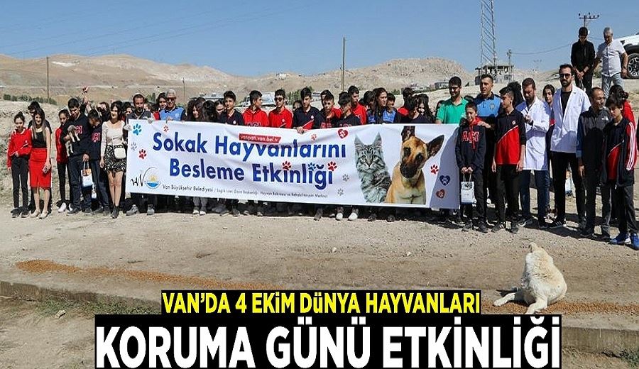 Van’da ‘4 Ekim Dünya Hayvanları Koruma Günü’ etkinliği