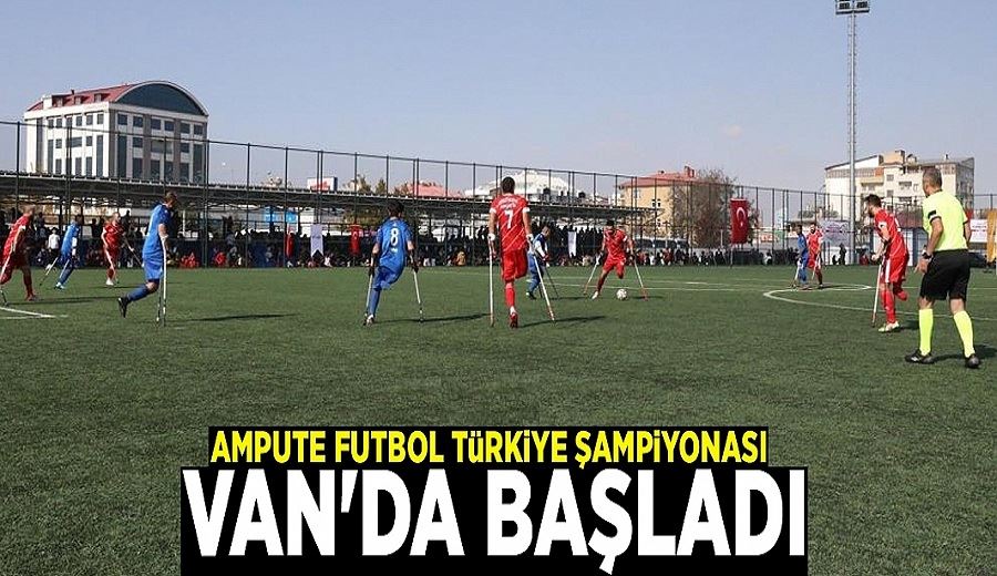 Ampute Futbol Türkiye Şampiyonası Van