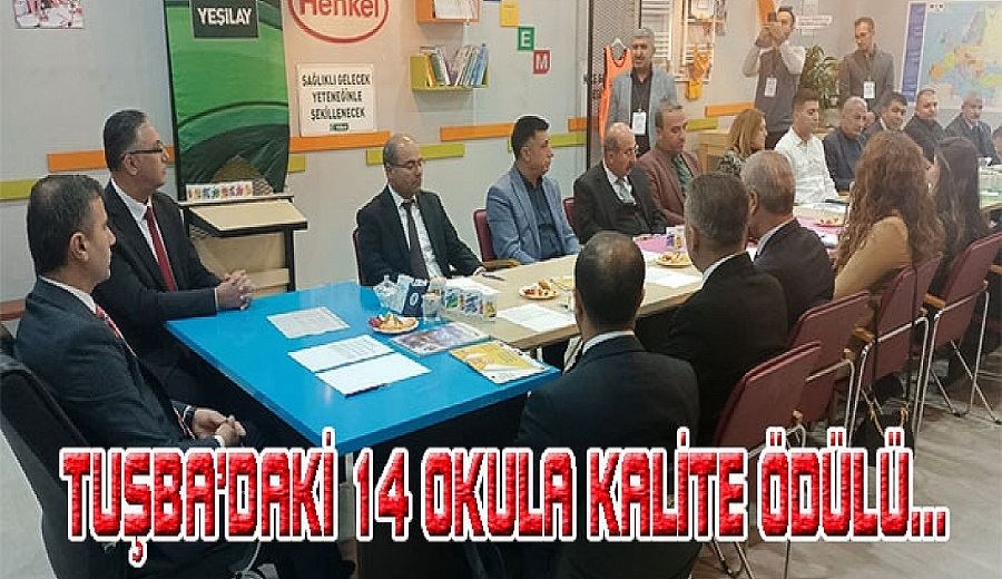 Kaymakam Duman’dan, Tuşba’daki 14 okula kalite ödülü…