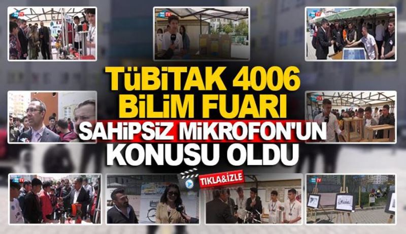 TÜBİTAK 4006 BİLİM FUARI SAHİPSİZ MİKROFON