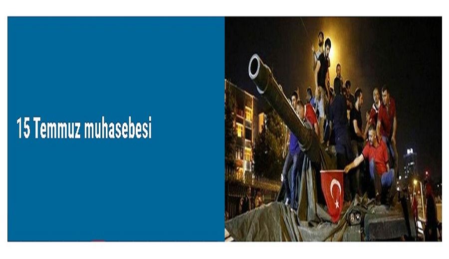 15 Temmuz muhasebesi