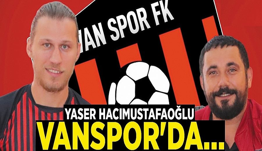 Yaser Hacımustafaoğlu Vanspor