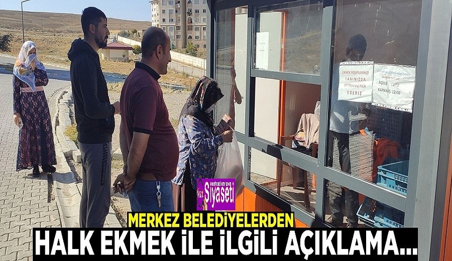 Merkez belediyelerden Halk Ekmek ile ilgili açıklama…