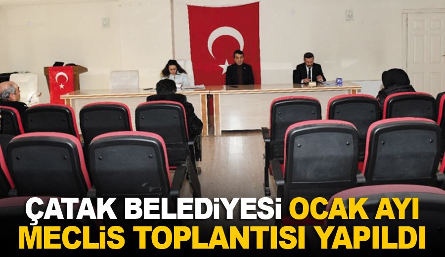 Çatak Belediyesi Ocak ayı meclis toplantısı yapıldı