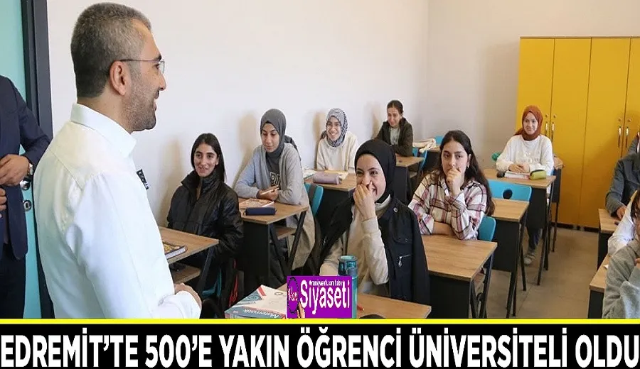 Edremit’te 500’e yakın öğrenci üniversiteli oldu