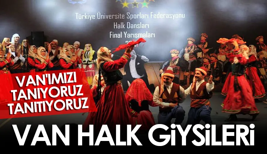 VAN HALK GİYSİLERİ