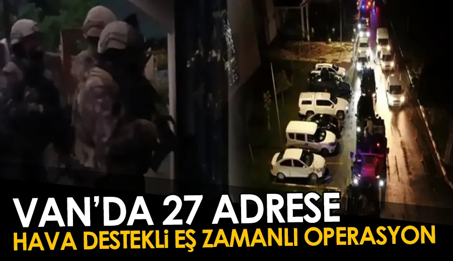 Van’da helikopterli operasyon: “Dolandırıcılık, cinsel istismar ve hırsızlık” suçluları tutuklandı