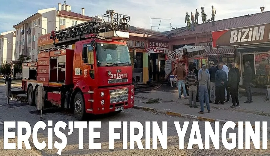 Erciş’te fırın yangını