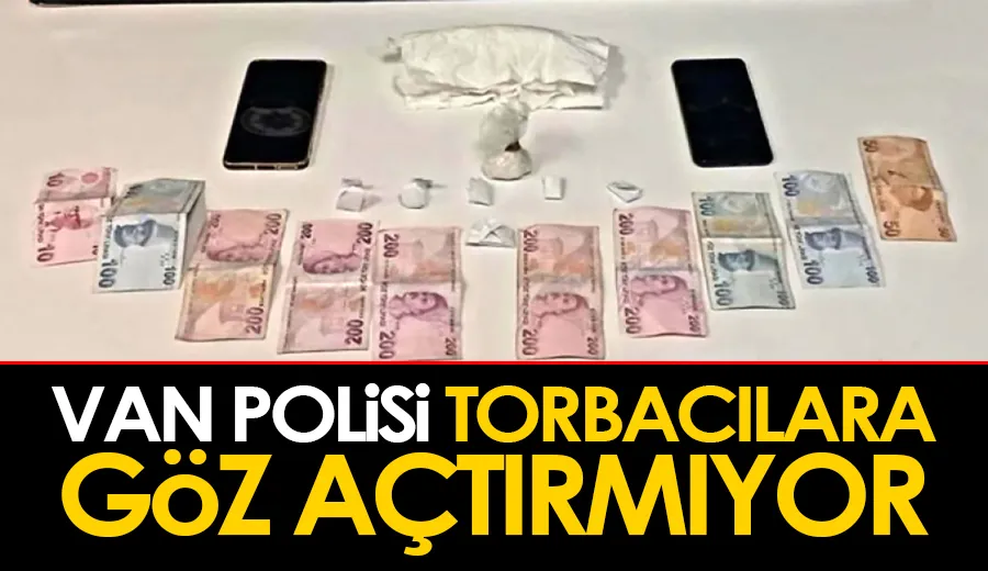 Van Polisi torbacılara göz açtırmıyor