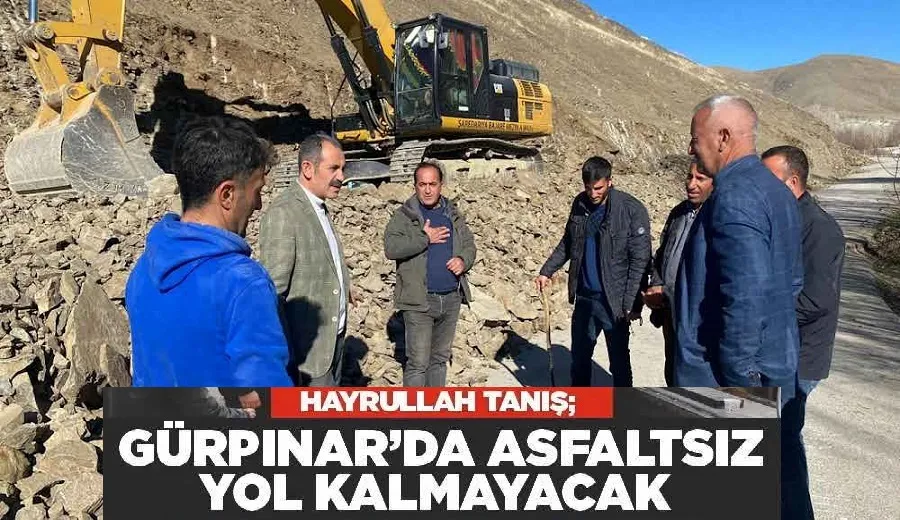 Gürpınar Belediye Başkanı Tanış, yollarda devam eden çalışmaları inceledi