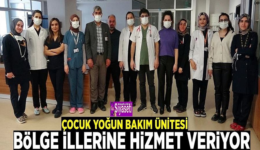 Van’daki ‘Çocuk Yoğun Bakım Ünitesi’ bölge illerine hizmet veriyor