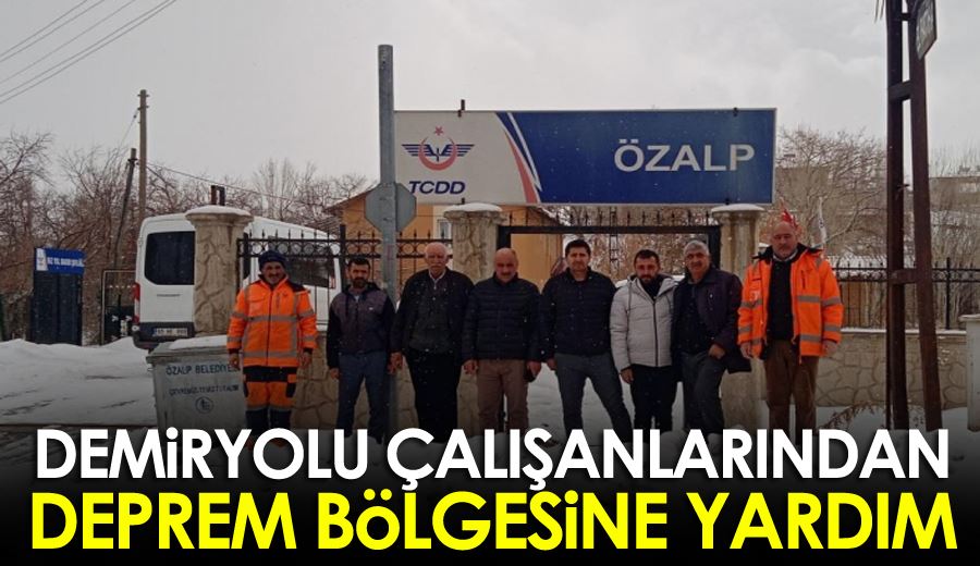 Demiryolu çalışanlarından deprem bölgesine yardım