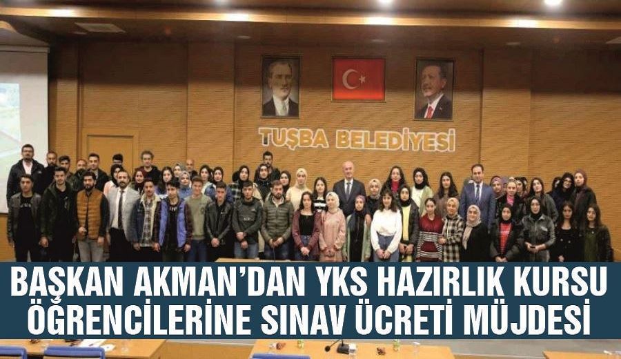 Başkan Akman’dan YKS hazırlık kursu öğrencilerine sınav ücreti müjdesi