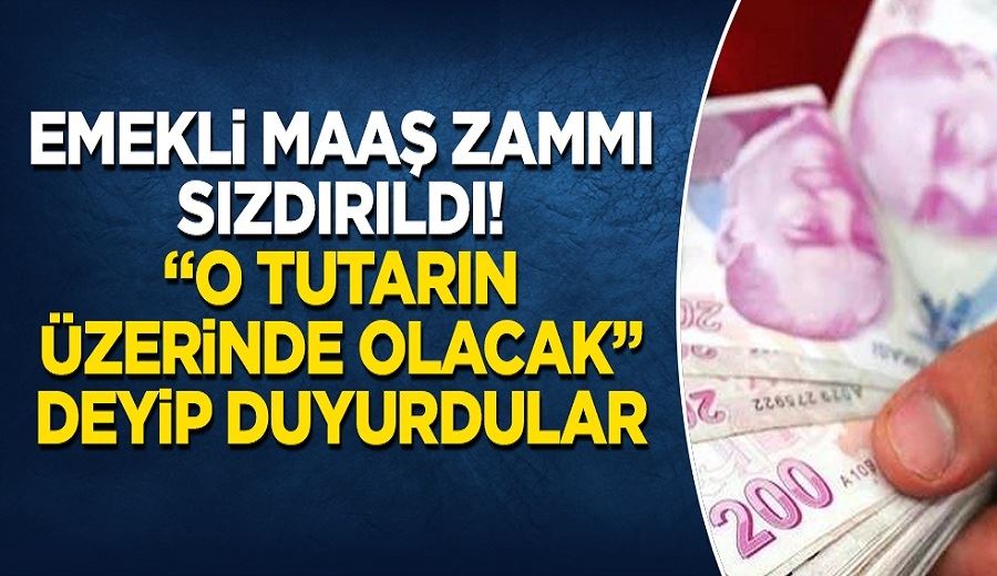 Emeklinin maaş zammı sızdırıldı! 