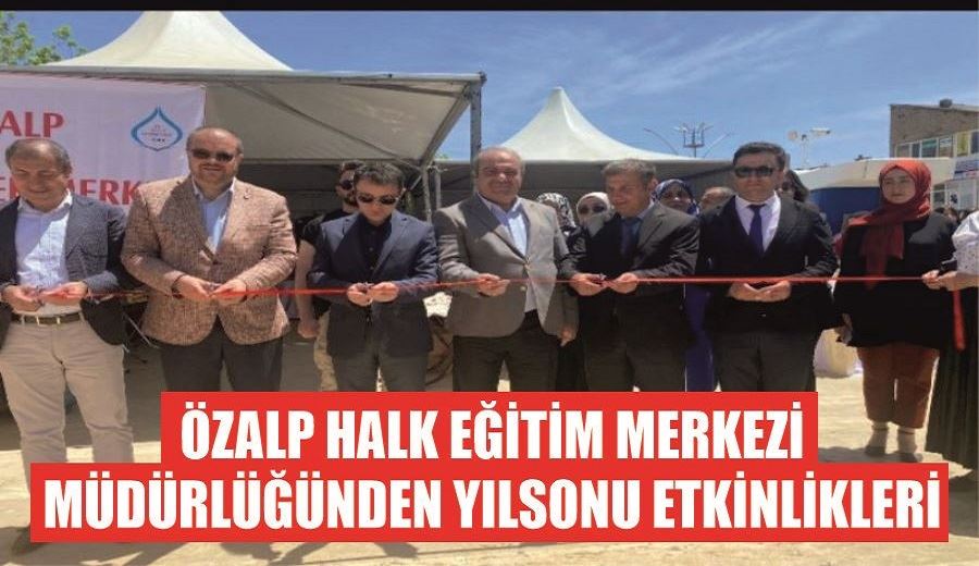 Özalp Halk Eğitim Merkezi Müdürlüğünden yılsonu etkinlikleri