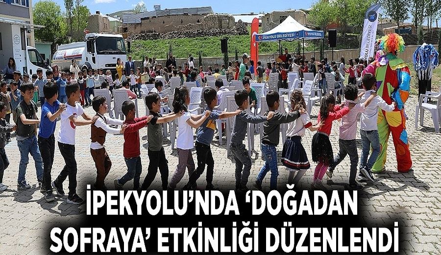 İpekyolu’nda ‘Doğadan Sofraya’ etkinliği düzenlendi