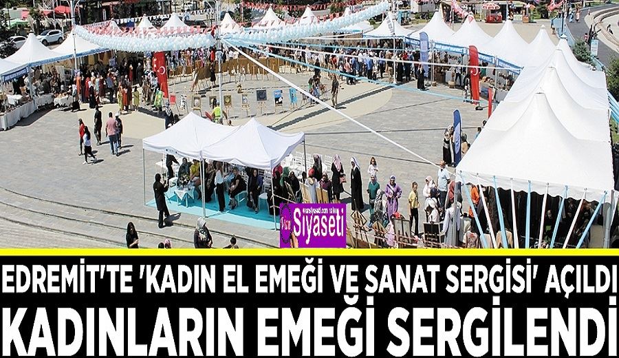 Kadınların el emeği Edremit’te sergilendi