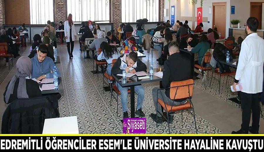 Edremitli öğrenciler ESEM