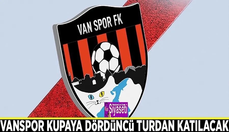 Vanspor kupaya dördüncü turdan katılacak