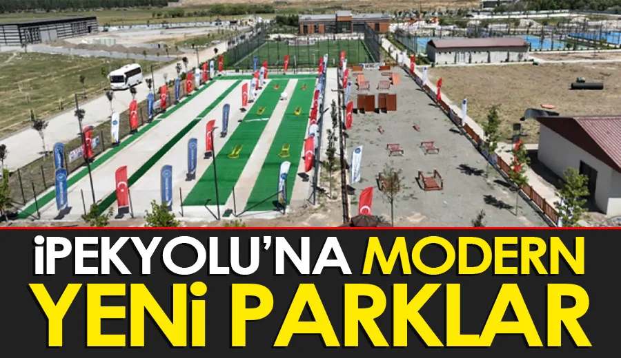 İpekyolu’na modern yeni parklar…