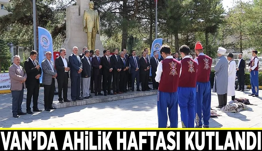 Van’da Ahilik Haftası kutlandı