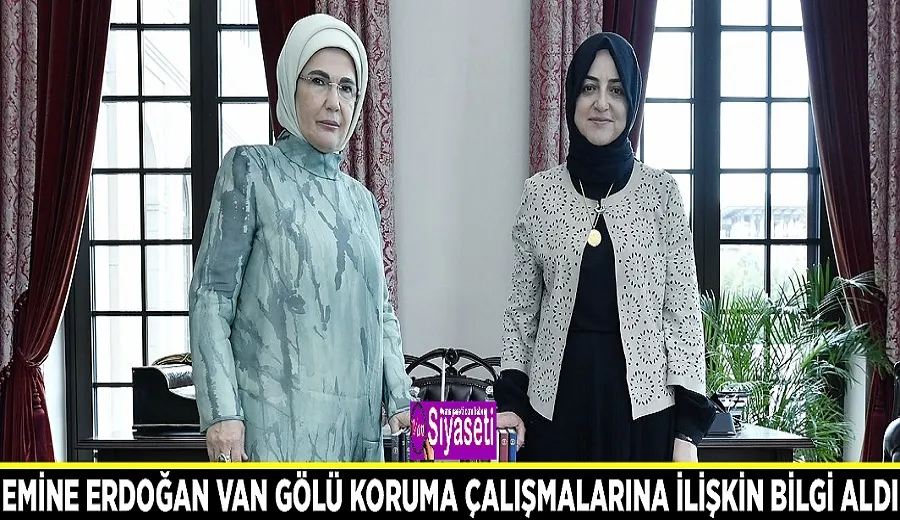 Emine Erdoğan Van Gölü koruma çalışmalarına ilişkin bilgi aldı