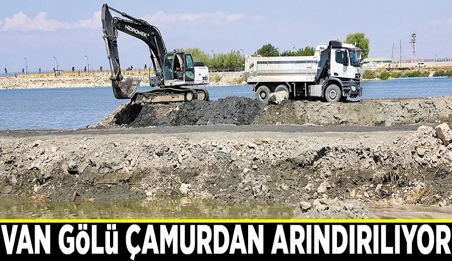 Van Gölü çamurdan arındırılıyor