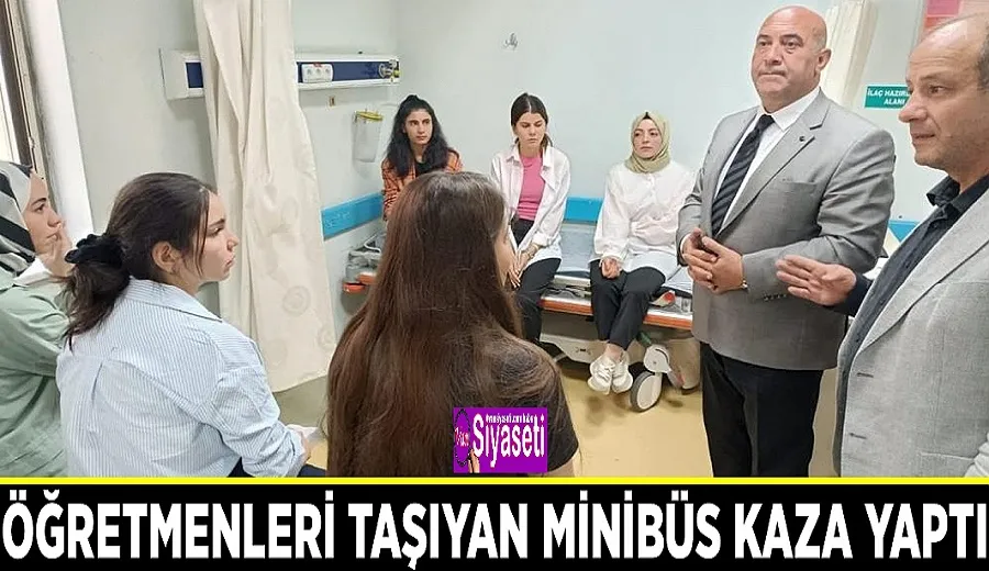Öğretmenleri taşıyan minibüs kaza yaptı