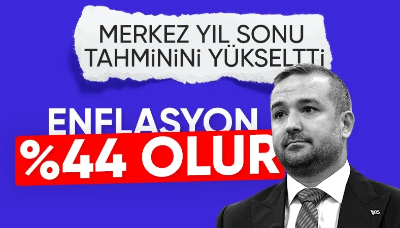 SON DAKİKA: TCMB’nin 2024 yıl sonu enflasyon tahmini: Yüzde 44