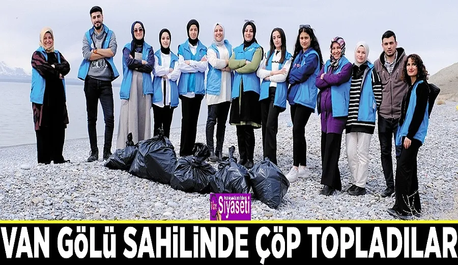 Van Gölü sahilinde çöp topladılar