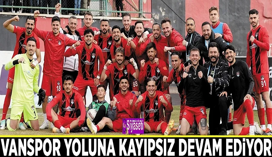 Vanspor yoluna kayıpsız devam ediyor