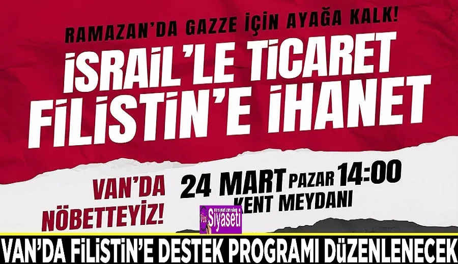 Van’da Filistin’e destek programı düzenlenecek