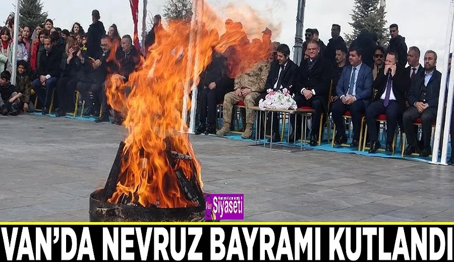 Van’da Nevruz Bayramı kutlandı