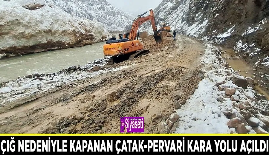Çığ nedeniyle kapanan Çatak-Pervari kara yolu açıldı