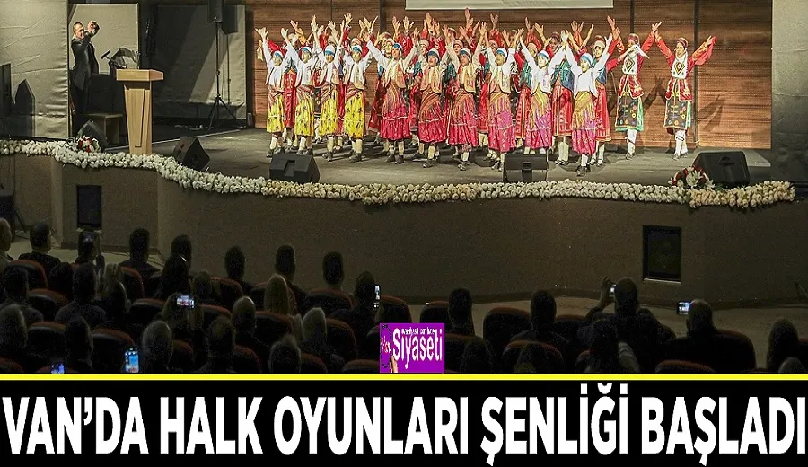 Van’da halk oyunları şenliği başladı