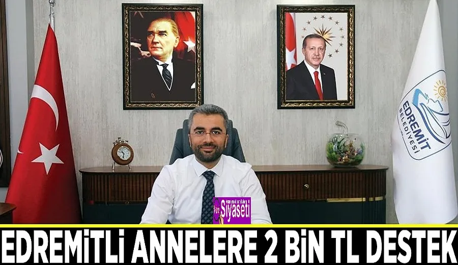 Edremitli annelere 2 bin TL destek