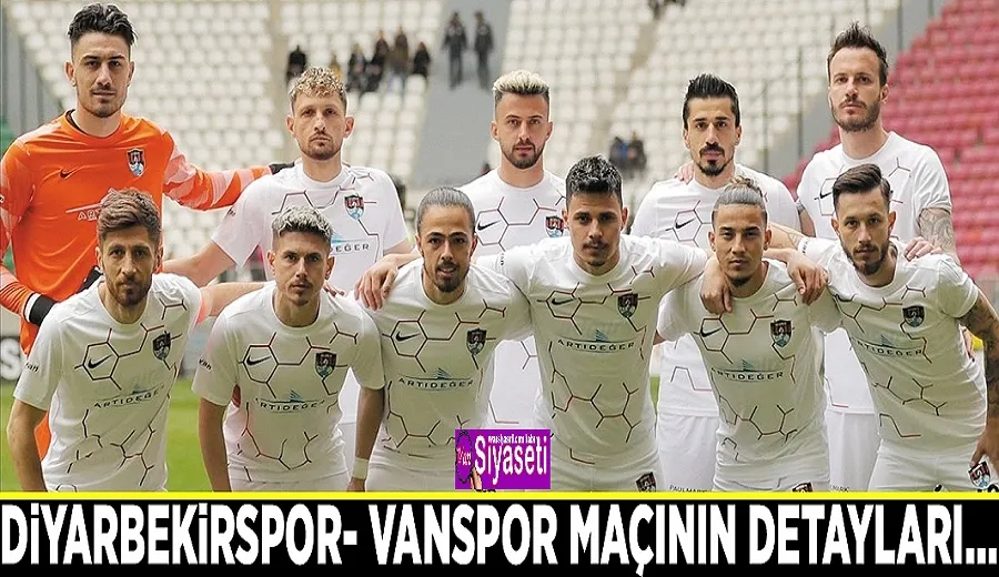 Diyarbekirspor- Vanspor maçının detayları…