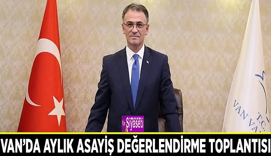 Vali Balcı başkanlığında kentin asayişi değerlendirildi