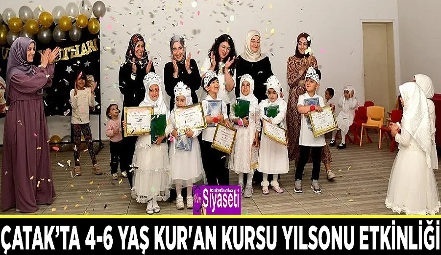 Çatak’ta 4-6 yaş Kur