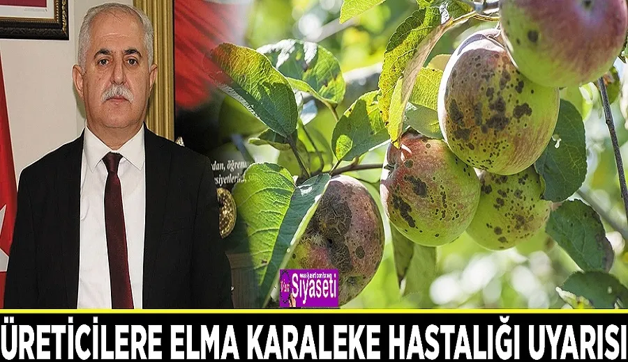 Üreticilere Elma Karaleke hastalığı uyarısı