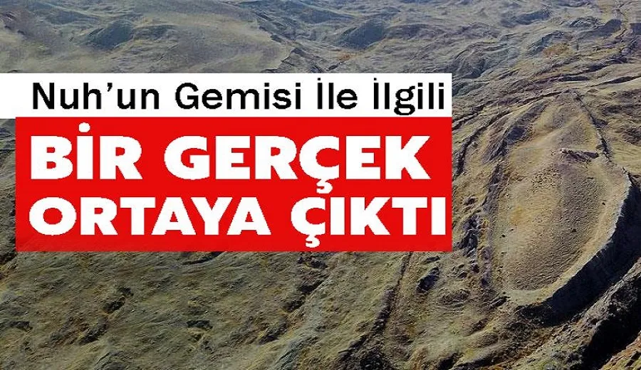 Van YYÜ Ekibinden Nuh’un Gemisi İçin Tarihi Bulgular