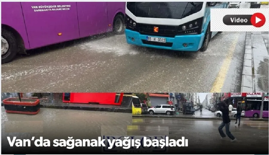 Van’da sağanak yağış başladı
