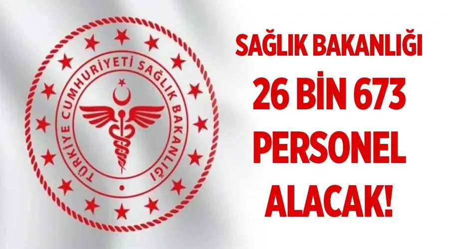 Sağlık Bakanlığı 2026’da 26 Bin 673 Personel Alacak: Kadro ve Branş Dağılımı Açıklandı