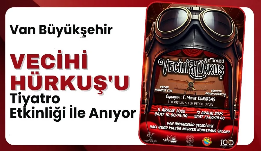 VAN BÜYÜKŞEHİR BELEDİYESİ VECİHİ HÜRKUŞ